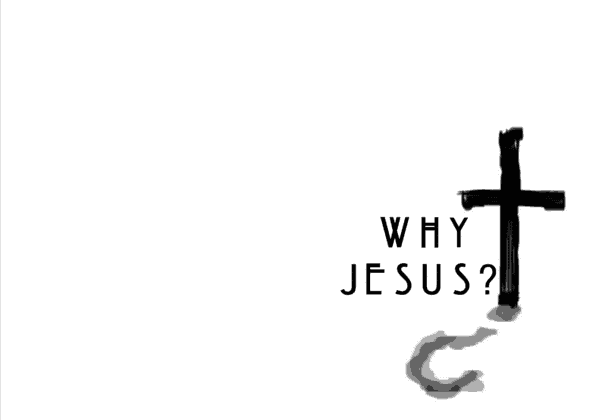Why Jesus? Because Jesus is love. Image