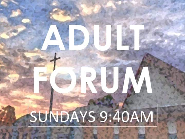October Adult Forum Schedule