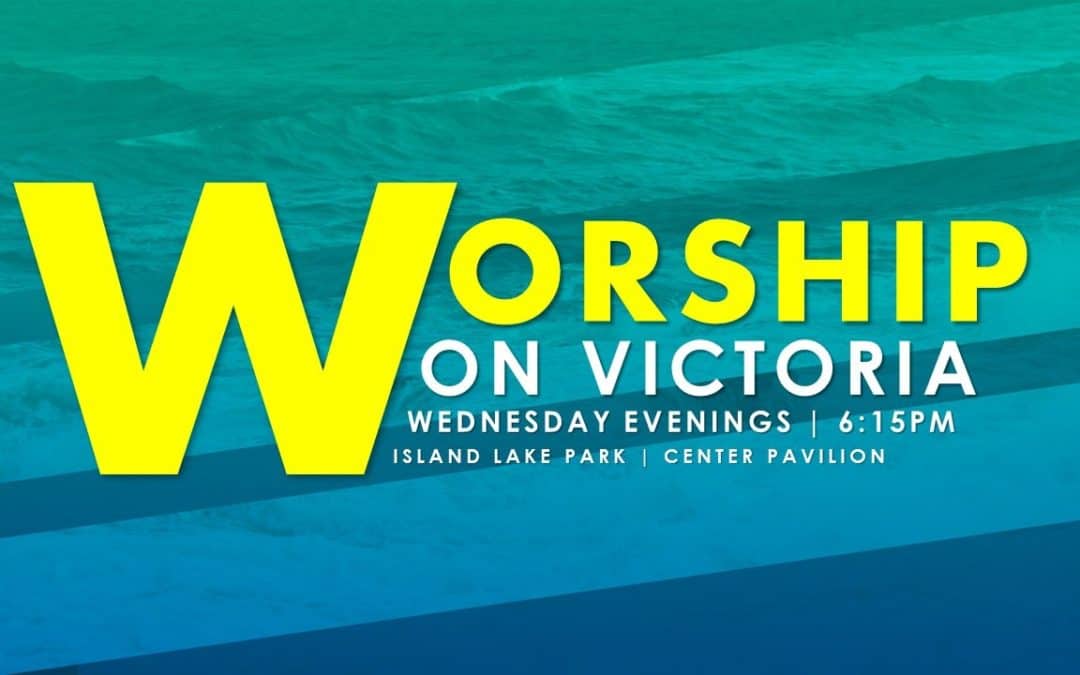 Worship on Victoria