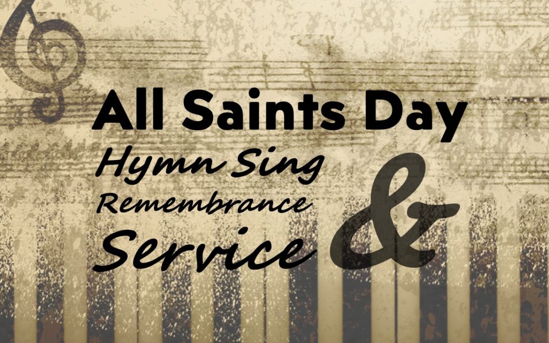 Hymn Sing & Remembrance Service