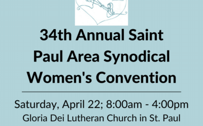34th Annual Saint Paul Area Synodical Women’s Convention