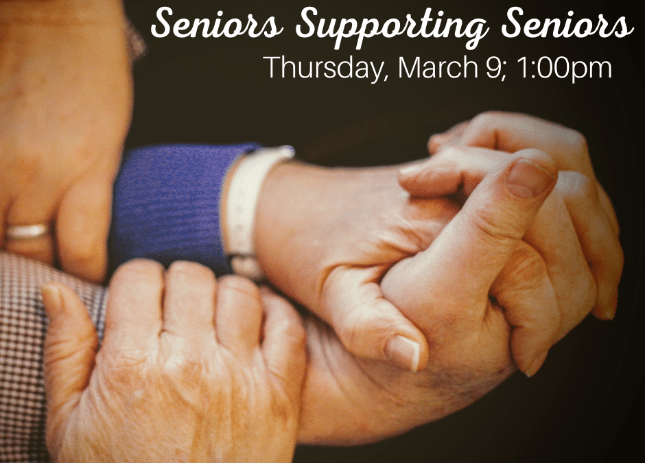 March Senior Supporting Seniors
