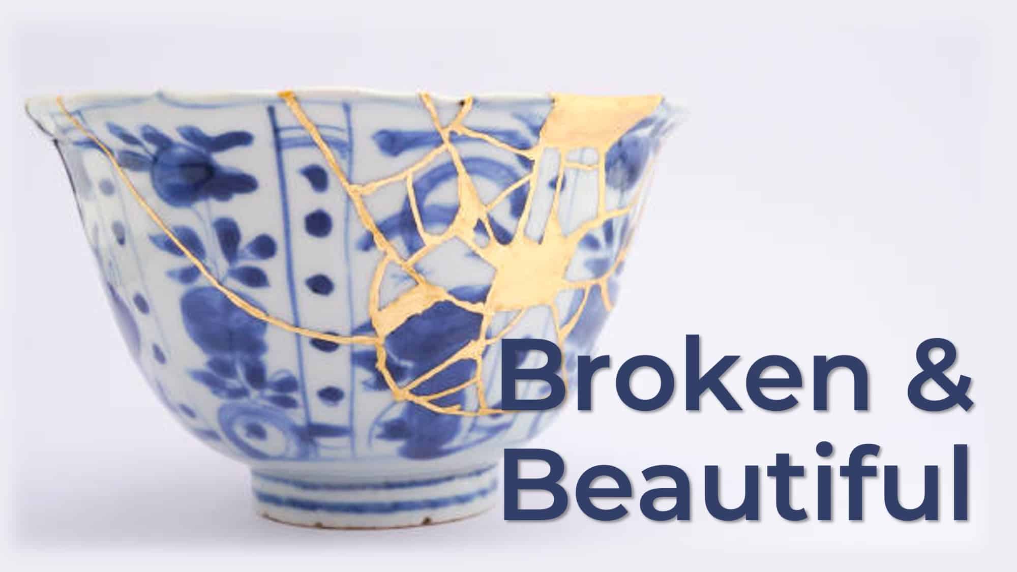 Broken & Beautiful Prince of Peace Lutheran Church