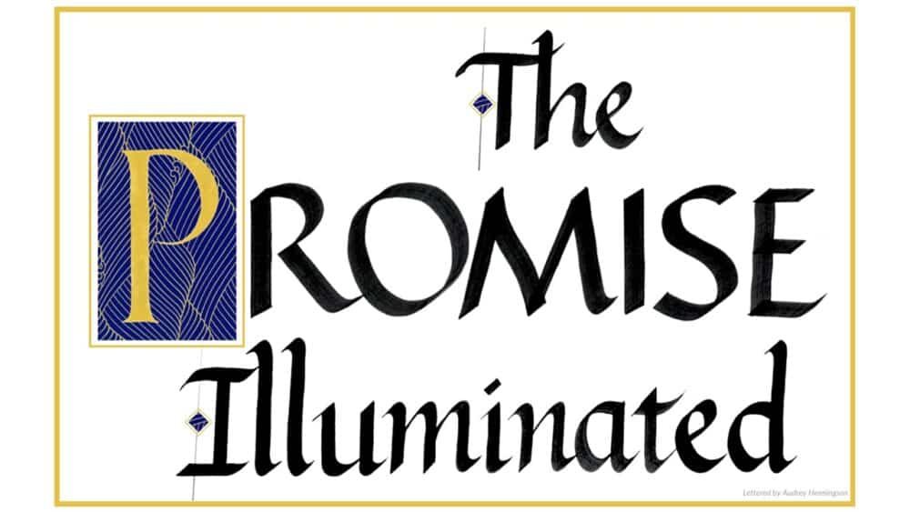 The Promise Illuminated