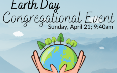 Earth Day Congregational Event