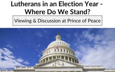 Lutherans in an Election Year