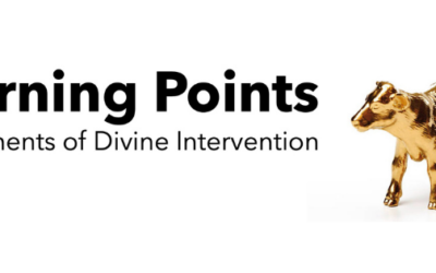 Turning Points: Moments of Divine Intervention
