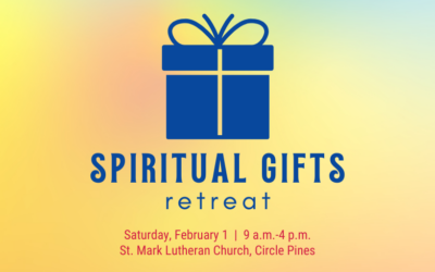Spiritual Gifts Retreat