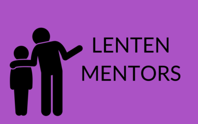 Lenten Mentors