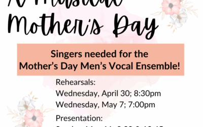 A Musical Mother’s Day: Join us and Sing!