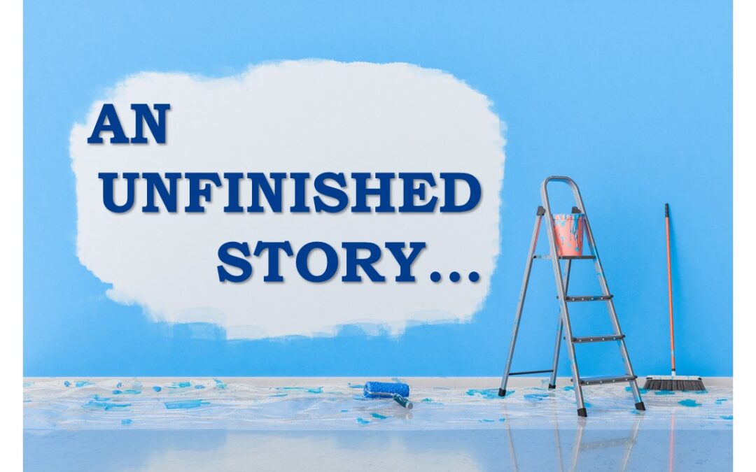 An Unfinished Story