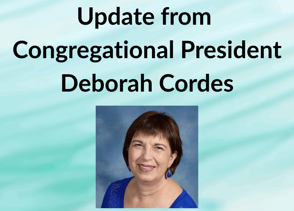 May 29 Update from Congregational President, Deborah Cordes
