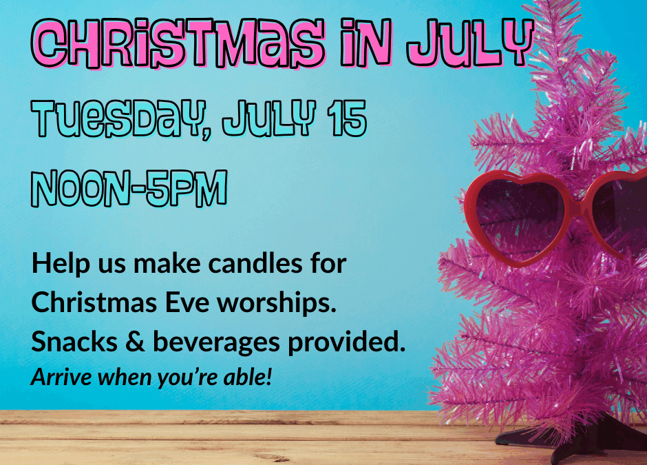 Christmas in July