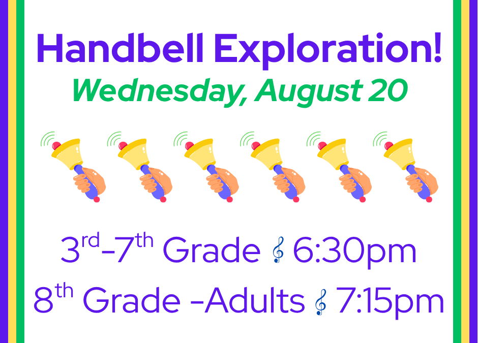 Handbell Exploration!