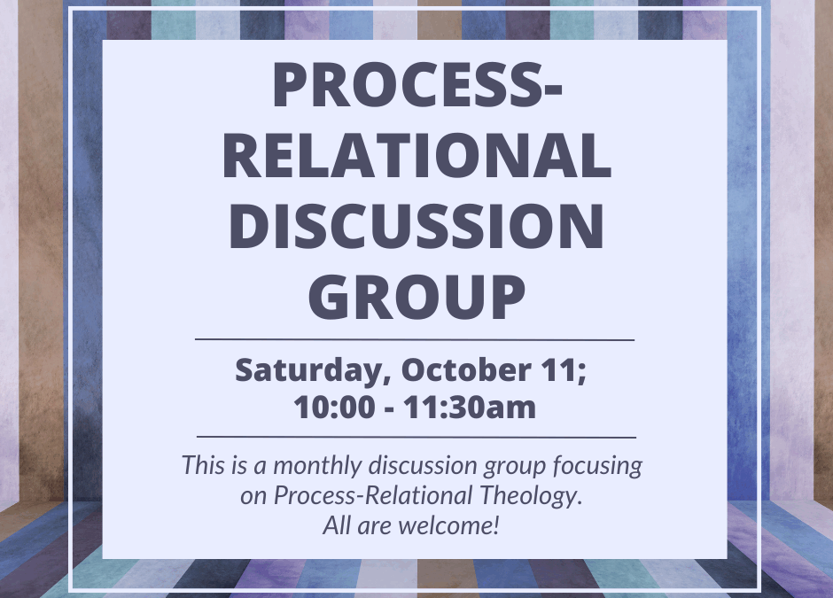 Process-Relational Theology Discussion Group