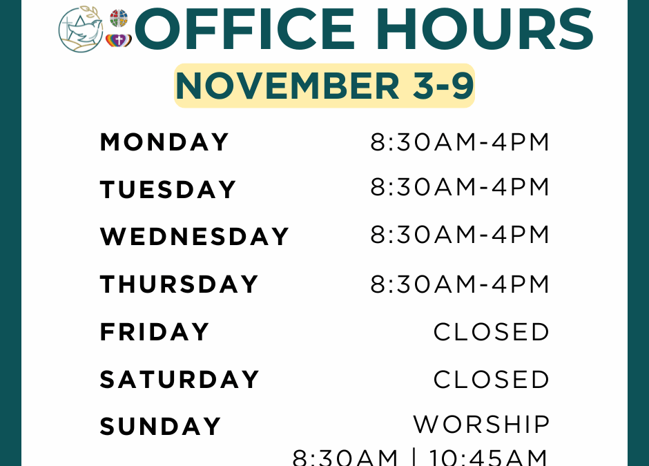 Office Hours November 3-9