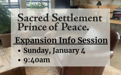 Info Session about Prince of Peace Sacred Settlement Expansion
