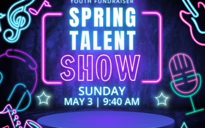 Spring Talent Show!