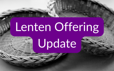 Lenten Offering Update