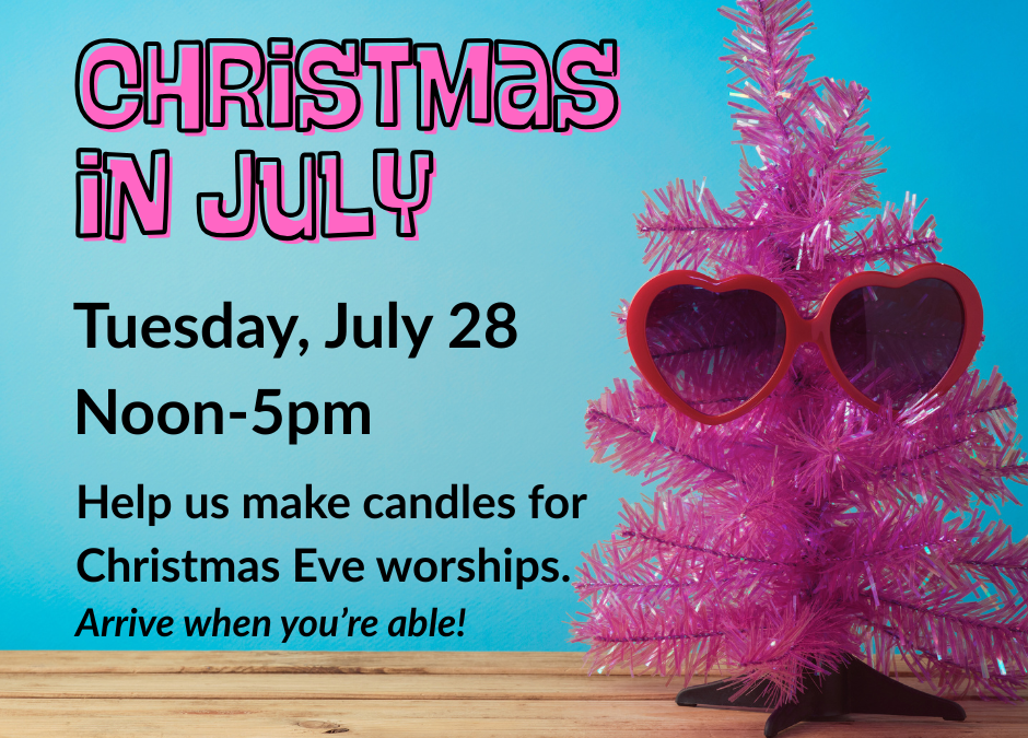 Christmas in July