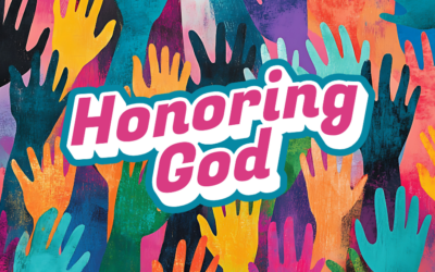 Honoring God