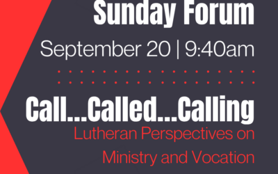 Sunday Forum | Call…Called…Calling
