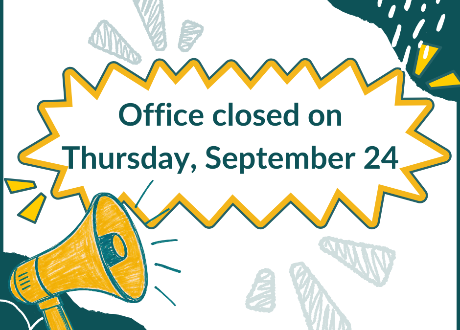 Church Office Closed 9/24