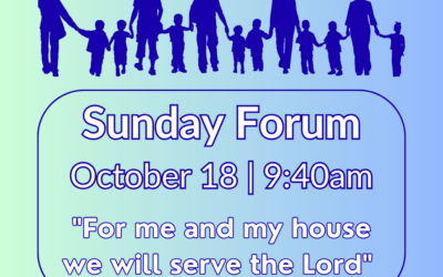 Sunday Forum | Joshua 24:15